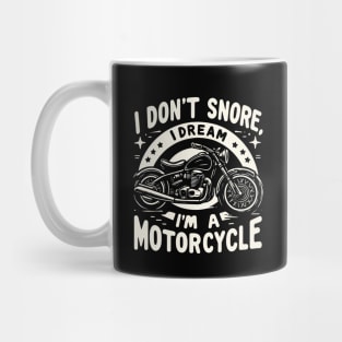 Funny Motorcycle Snoring Saying Mug